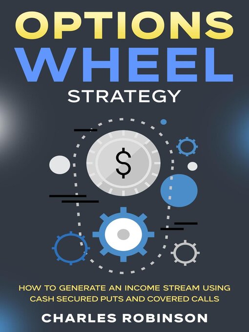 Title details for Options Wheel Strategy by Charles Robinson - Available